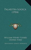Palaestra Logica 1021416452 Book Cover