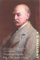 Thomas Hardy: His Life and Work 0586082921 Book Cover