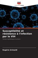Susceptibilité et résistance à l'infection par le VIH (French Edition) 620901027X Book Cover