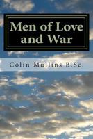 Men of Love and War 1499341253 Book Cover