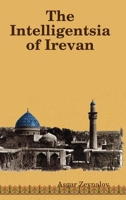 The Intelligentsia of Irevan 1329861426 Book Cover