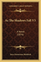 As the Shadows Fall 1021363316 Book Cover