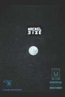 Nickel Size B0FPMPLRBM Book Cover