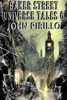 Baker Street Universe Tales 6 B0BVVBYRWT Book Cover