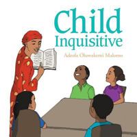 Child Inquisitive 1496990099 Book Cover