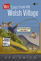 More Tales from My Welsh Village 1784618268 Book Cover