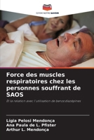 Force des muscles respiratoires chez les personnes souffrant de SAOS (French Edition) 6208623081 Book Cover