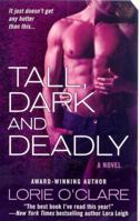 Tall, Dark and Deadly 0312943415 Book Cover