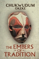 The Embers of Tradition 1637528957 Book Cover