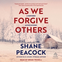 As We Forgive Others: A Northern Gothic Mystery B0G63SFNTK Book Cover