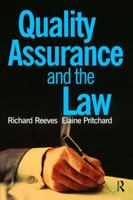 Quality Assurance and the Law 1138464422 Book Cover