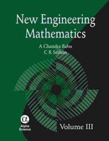 New Engineering Mathematics Volume - III 1842652931 Book Cover