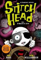 Stitch Head: The Pirate's Eye Graphic Novel 1788956923 Book Cover