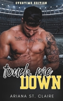 Touch Me Down B0CR3SJ6MS Book Cover