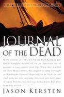 Journal of the Dead: A Story of Friendship and Murder in the New Mexico Desert 0060959223 Book Cover