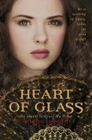 Heart of Glass 0385741529 Book Cover