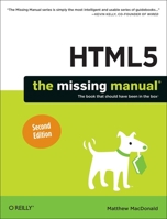 HTML5: The Missing Manual 1449302394 Book Cover