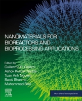 Nanomaterials for Bioreactors and Bioprocessing Applications 0323917828 Book Cover