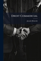 Droit Commercial: (492 P.)... 1276482108 Book Cover