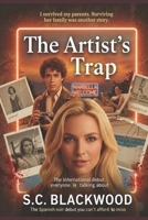 The Artist´s Trap: The Artist's Trap: An Absolutely Addictive Psychological Thriller of Obsession and Betrayal (Samuel Cuervo) B0G7ZGSB4J Book Cover