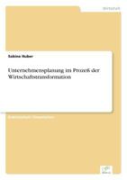 Unternehmensplanung Im Prozess Der Wirtschaftstransformation 3838639049 Book Cover