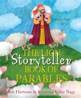 The Lion Storyteller Book of Parables: Stories Jesus Told 0745979394 Book Cover