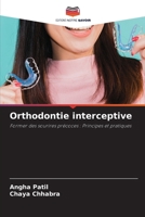 Orthodontie interceptive (French Edition) 6209530923 Book Cover