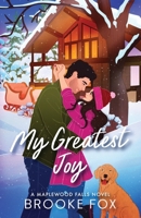 My Greatest Joy (Maplewood Falls) 1961287358 Book Cover