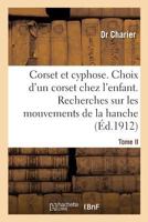 Corset et cyphose. Le choix d'un corset chez les enfants 2019242583 Book Cover