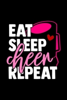 Eat Sleep Cheer Repeat: Daily Fluid Intake Log - 13 Month Water Tracking Checklist for Cheerleaders, Dancers and Pep Squad 1088549292 Book Cover