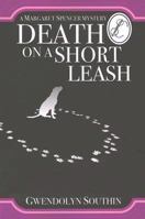 Death on a Short Leash (The Margaret Spencer Mysteries) 1894898702 Book Cover