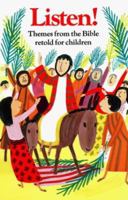 Listen!: Themes from the Bible Retold 0005995280 Book Cover