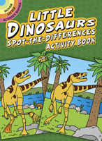 Little Dinosaurs Spot-the-Differences Activity Book 0486416135 Book Cover