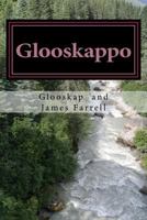 Glooskappo: The Edda of the Algonquins 1539710491 Book Cover