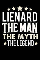 Notizbuch: Lienard The Man The Myth The Legend (120 karierte Seiten als u.a. Tagebuch, Reisetagebuch f�r Vater, Ehemann, Freund, Kumpe, Bruder, Onkel und mehr) 1710015683 Book Cover