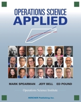 Operations Science Applied 1939297311 Book Cover