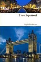 I tre ispettori (Italian Edition) 1470983400 Book Cover
