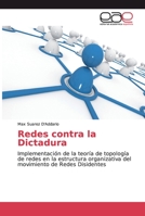 Redes contra la Dictadura 6139050537 Book Cover