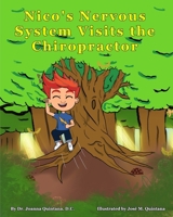 Nico's Nervous System Visits the Chiropractor B0GMYCSSHS Book Cover