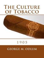 The Culture of Tobacco 1986687880 Book Cover