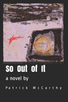 So Out of It B0851M4DFB Book Cover