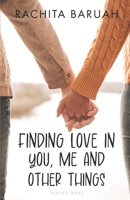 Finding Love in You, Me and Other Things 8119483375 Book Cover