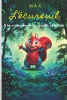 Max L'écureuil: A la recherche de la noisette précieuse B0CQNFKL6P Book Cover