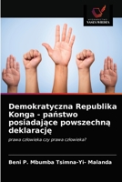 Demokratyczna Republika Konga - państwo posiadające powszechną deklarację: prawa człowieka czy prawa człowieka? 6203699918 Book Cover