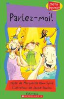 Parlez-Moi! 0439966264 Book Cover