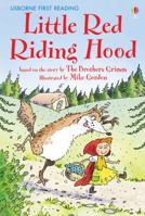 Little Red Riding Hood (Usborne First Reading) 0794513204 Book Cover