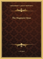 The Magnum Opus 1425351735 Book Cover