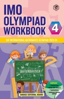 SPH International Mathematics Olympiad (IMO) Workbook for Class 4 - MCQs, Previous Years Solved Paper and Achievers Section - SOF Olympiad Preparation Books For 2023-2024 Exam 8119373782 Book Cover