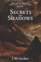 Secrets and Shadows (Rise of the Warriors) B0G1BDZ39N Book Cover