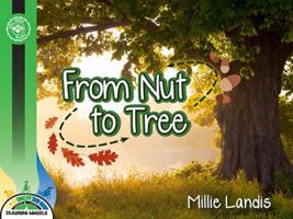 From Nut to Tree 1634372921 Book Cover